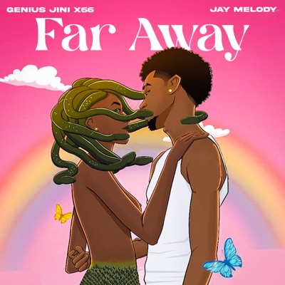 Song - Far Away (feat. Jay Melody) - GENIUSJINI X66
