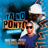 TA NO PONTO (feat. JUVENCIO MATINE & PUTO X) [VIAGEM REMAKE] artwork