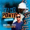 TA NO PONTO (feat. JUVENCIO MATINE & PUTO X) [VIAGEM REMAKE] artwork