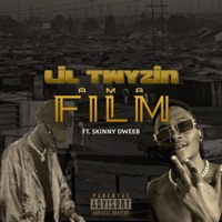 Ama Film (feat. Skinny Dweeb) - Single - Lil Twyzin