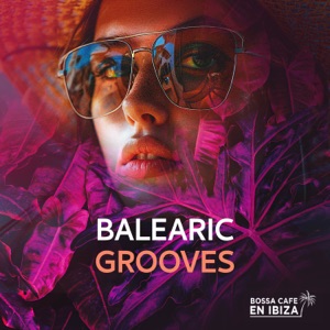 Balearic Grooves