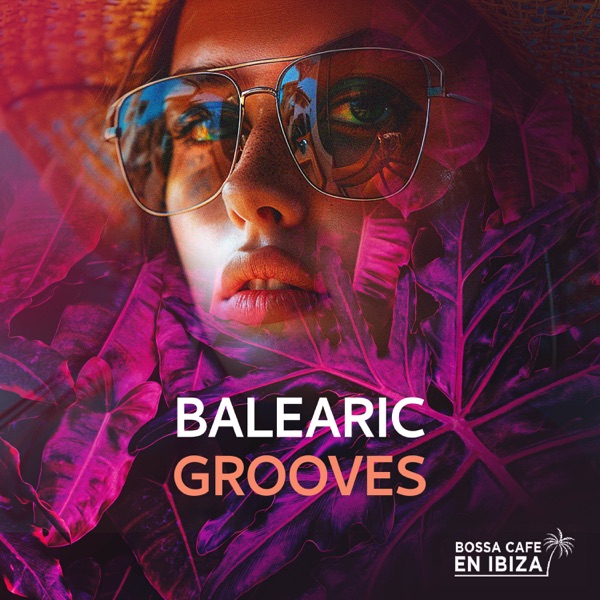 Balearic Grooves