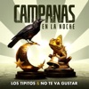 Los Tipitos - Campanas en la Noche