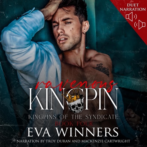 Ravenous Kingpin: Kingpins of the Syndicate, Book 4 (Unabridged) cover