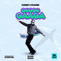 Googo Gaaga - Single - Kobby Kraine