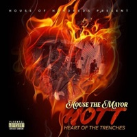 Heart of the Trenches - House The Mayor