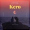 Kero - Steve Cattani lyrics