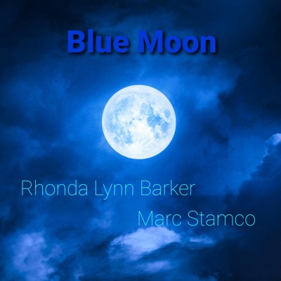 Blue Moon (feat. Marc Stamco) - Single