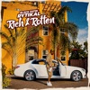 Rich & Rotten