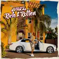 Rich & Rotten