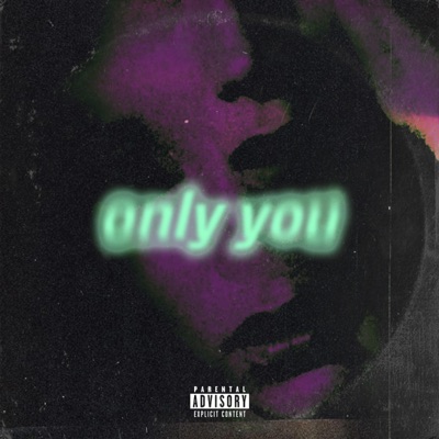 Only You - Single