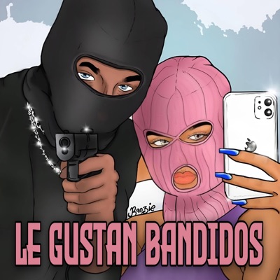 Le Gustan Bandidos (visualizer) - Single