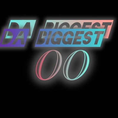 Da Biggest - Single