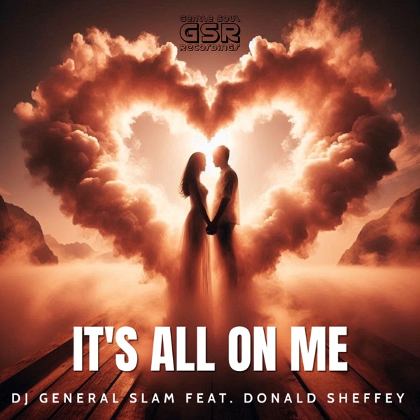 It's All On Me (feat. Donald Sheffey) - Single