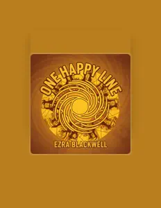 收听 Ezra Blackwell、观看音乐视频、阅读小传、查看巡演日期等 ！