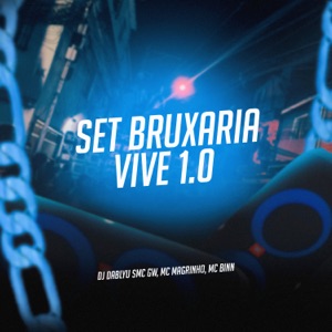 Set Bruxaria Vive 1.0 (feat. mc binn)