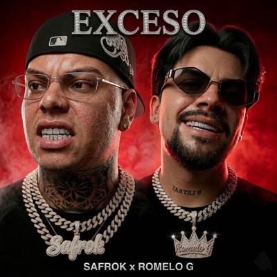 EXCESO (feat. Safrok Ucs & Tej3da) - Single