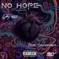 No Hope (feat. StepfatherJay) - Single - G5 inv