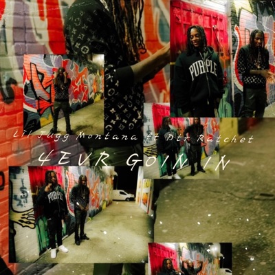 4evr Goin In (feat. Dtr Ratchet) - Single