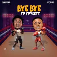 Bye bye to poverty (feat. Itz mind) - Single - Surdtorp