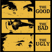 The Good, The Bad And The Ugly