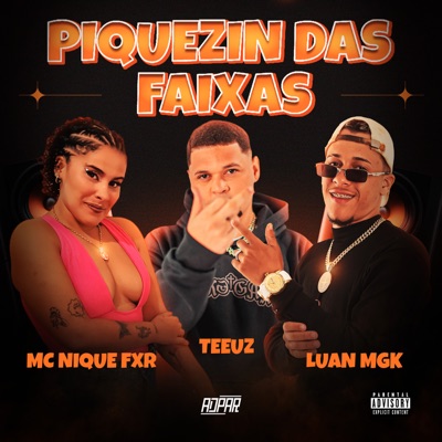 Piquizin das Faixas - Single