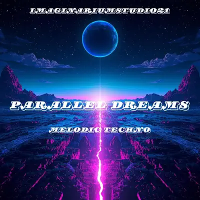 Listen to Parallel Dreams by imaginariumstudio21