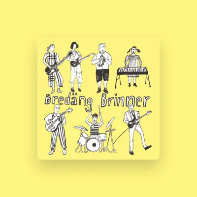 Listen to Bredäng Brinner, watch music videos, read bio, see tour dates & more!