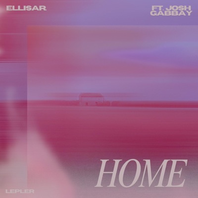 Home (feat. Josh Gabbay) - Single