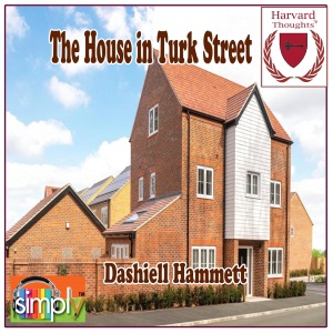 House in Turk Street (Unabridged)