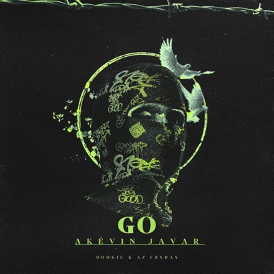 Go (feat. Bookie & AZ Fryday) - Single