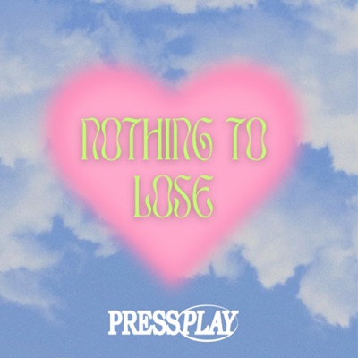 Nothing to Lose - Single
