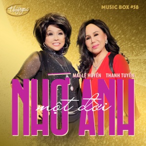 Một Đời Nhớ Anh (Music Box 58)