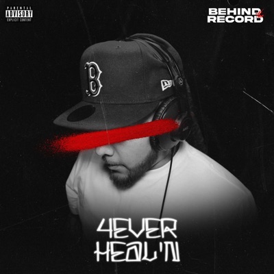 4EVER HEAL'N (feat. NoLuvN8) - Single