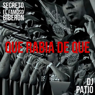 Que Rabia de Que - Single