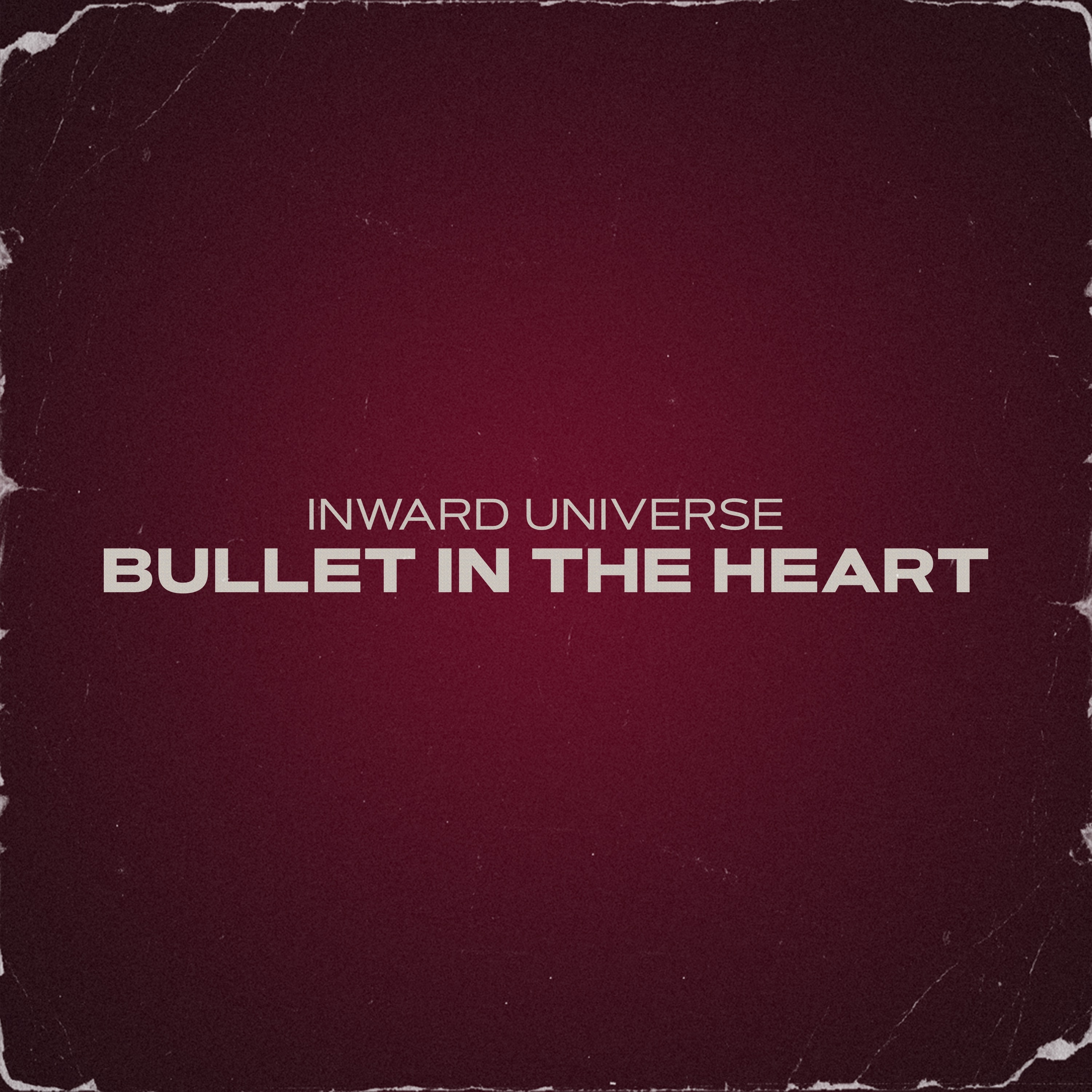 Bullet In The Heart - Single