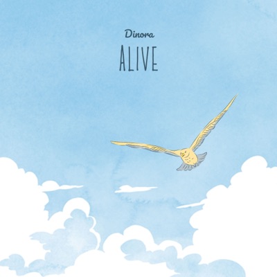 Dinora - Alive