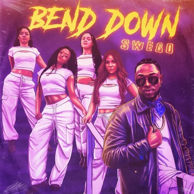 BEND DOWN - Single