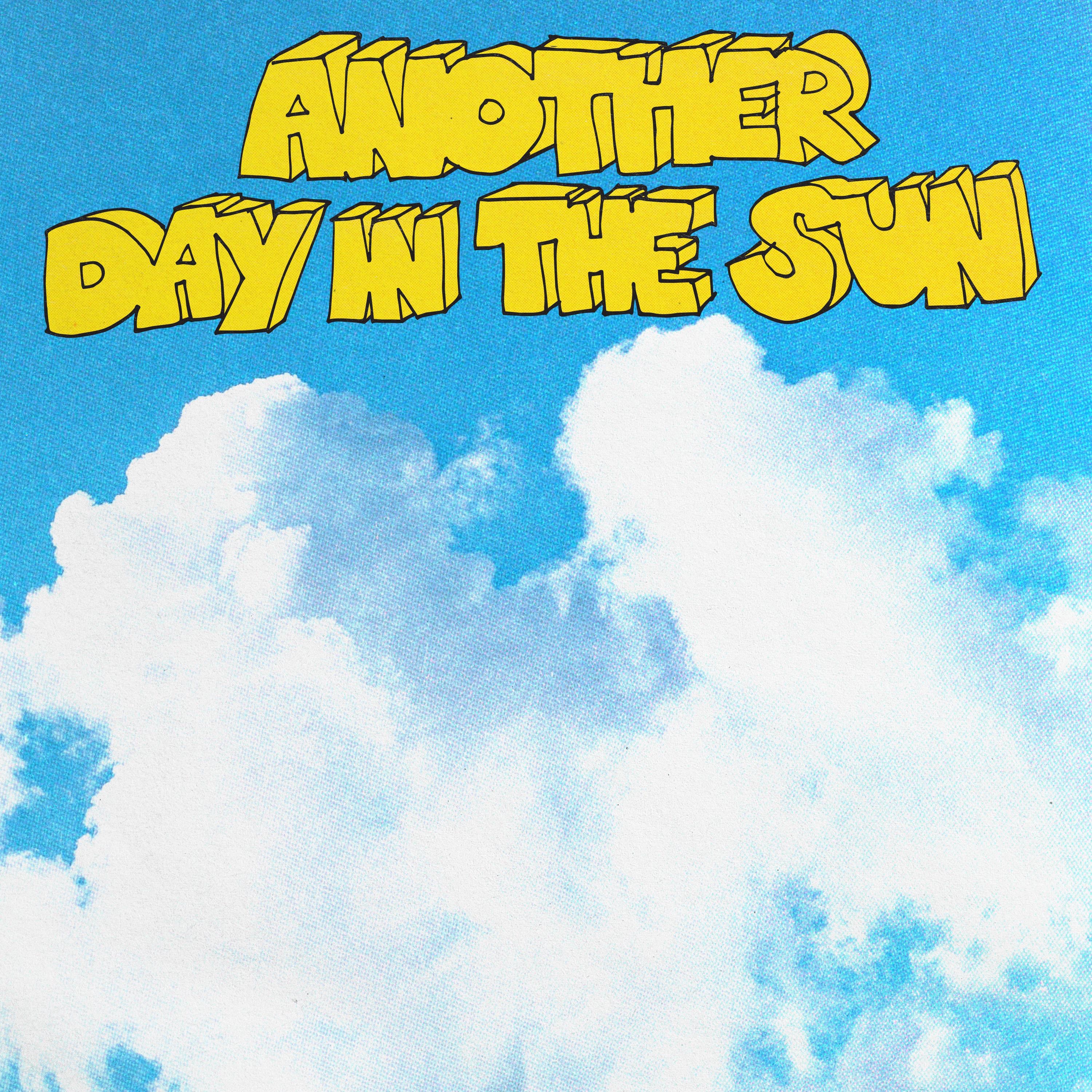 Another Day In The Sun - Single