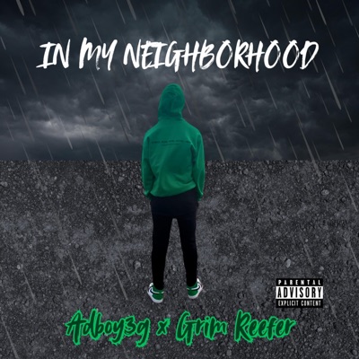 In My Neighborhood (feat. Grim Reefer) - Single
