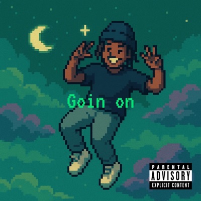 Goin on - Single
