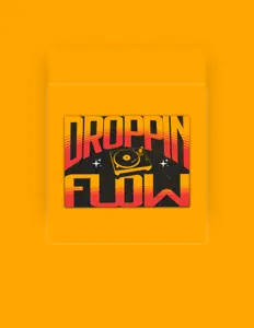 Poslechněte si interpreta Droppin'Flow, sledujte hudební videa, přečtěte si životopis, podívejte se na data turné a další informace.