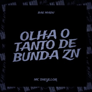 Olha O Tanto de Bunda Zn