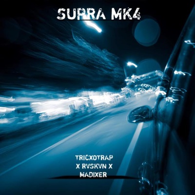 Supra MK4 - Single