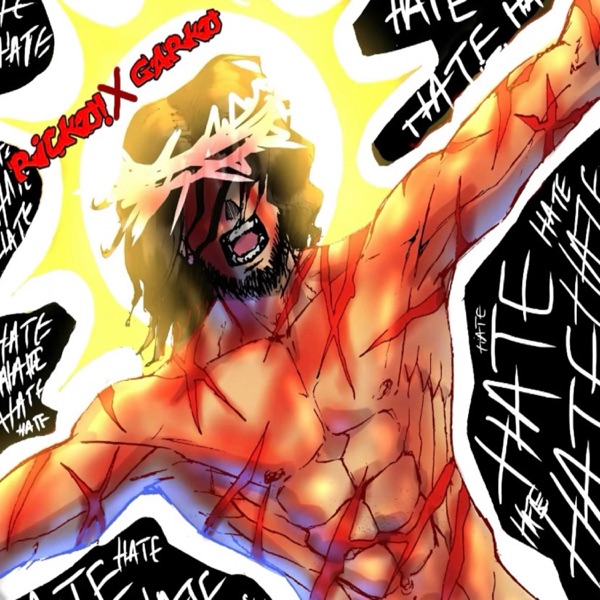 They Hated Jesus (feat. Garko)