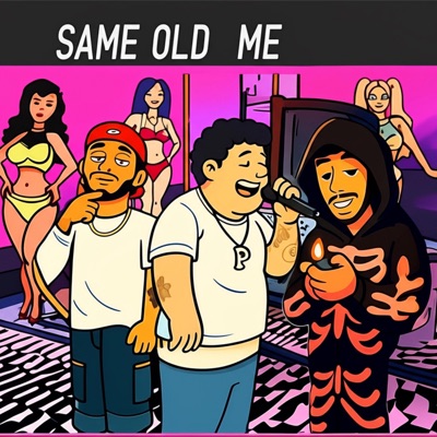 SAME OLD ME (feat. PM GHOSTIE) - Single