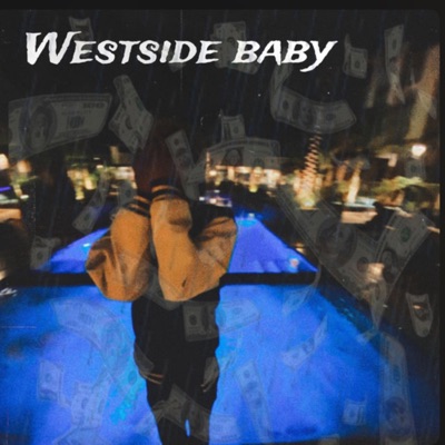 Westside Baby - EP