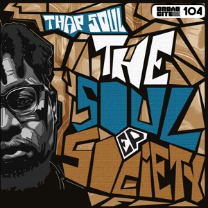 The Soul Society - EP