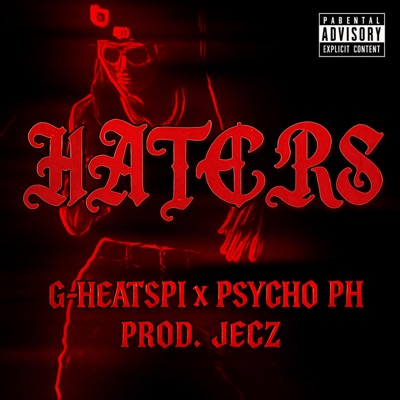 Haters (feat. Psycho) - Single
