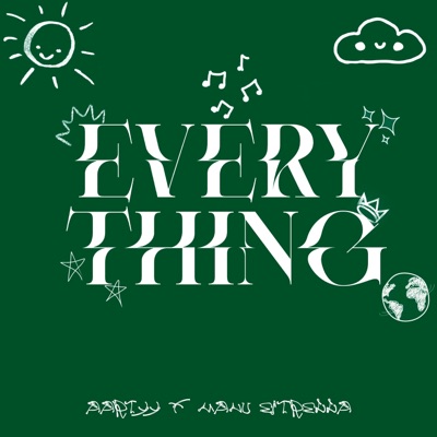 Everything (feat. Manu Estrella) - Single